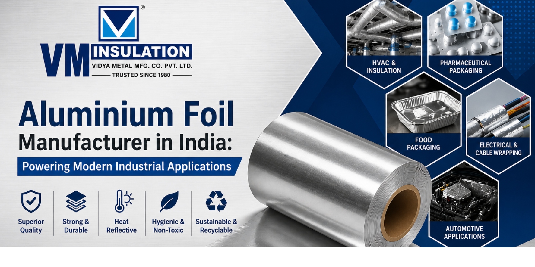 Aluminium Foil Manufacturer in India: How to Choose the Right Supplier for Industrial Applications